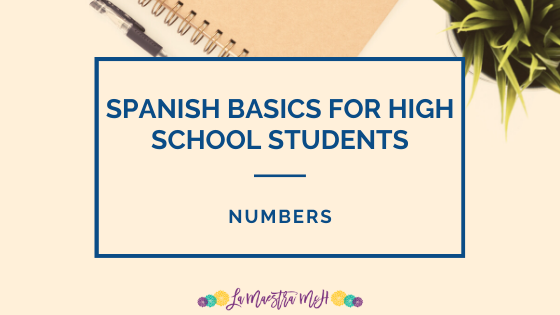 Spanish numbers 1-100: activities for high school students
